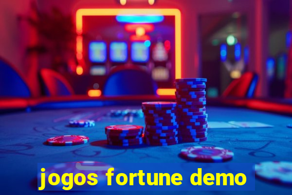 jogos fortune demo